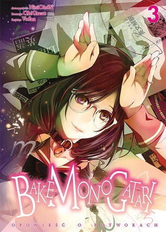 Bakemonogatari. Tom 3 Bakemonogatari. Tom 3
