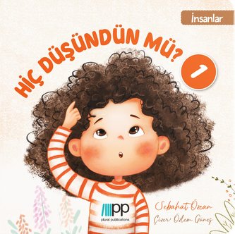 Hiç Düsündün mü? - 1