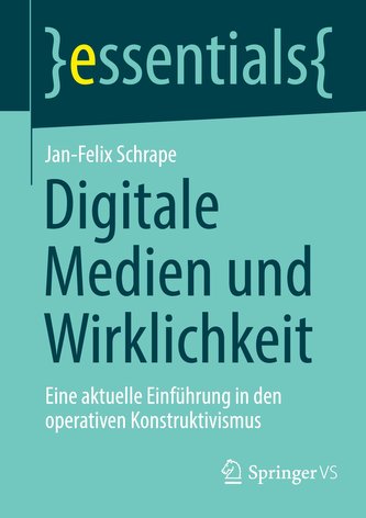 Digitale Medien und Wirklichkeit Digitale Medien und Wirklichkeit