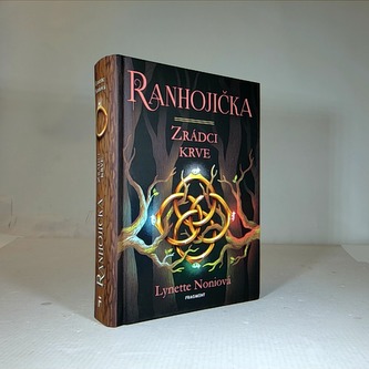 Ranhojička - zrádci krve