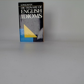 Dictionary of english idioms