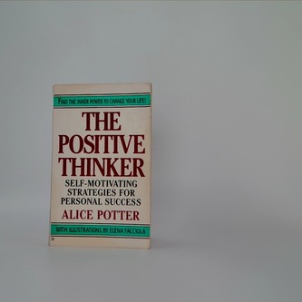 The positive thinker