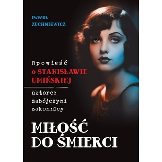 MIŁOŚĆ DO ŚMIERCI