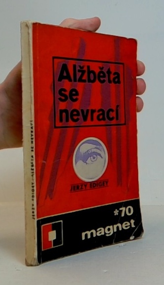 Alžběta se nevrací