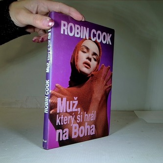 Muž, který si hrál na Boha