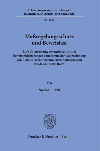 Maßregelungsschutz und Beweislast.