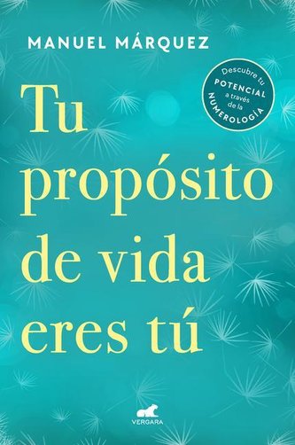 Tu Propósito de Vida Eres Tú / Your Life Purpose Is You Tu Propósito de Vida Eres Tú / Your Life Purpose Is You