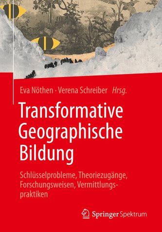 Transformative Geographische Bildung