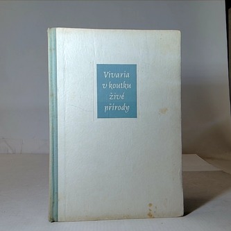 Vivaria v koutku živé přírody