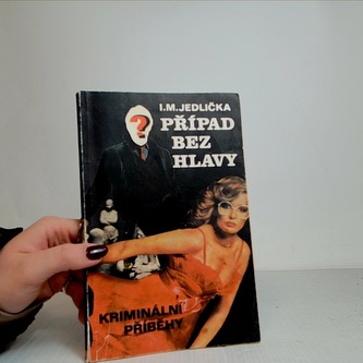 Kriminální příběhy - případ bez hlavy