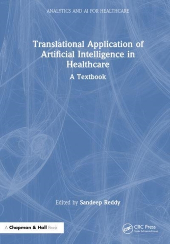 Translational Application of Artificial Intelligence in Healthcare Translational Application of Artificial Intelligence in Healthcare