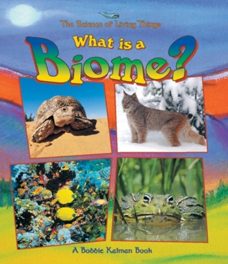 What Is A Biome?