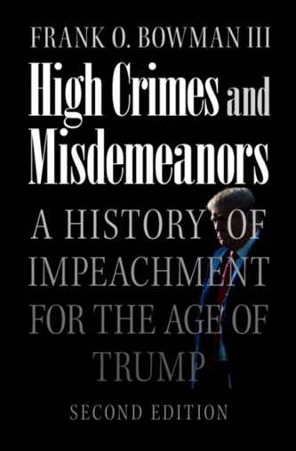 High Crimes and Misdemeanors
