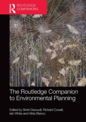 The Routledge Companion to Environmental Planning The Routledge Companion to Environmental Planning