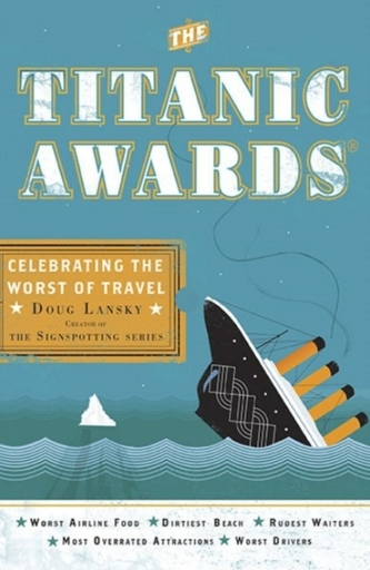 The Titanic Awards