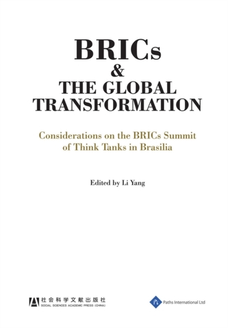 BRICs and the Global Transformation BRICs and the Global Transformation