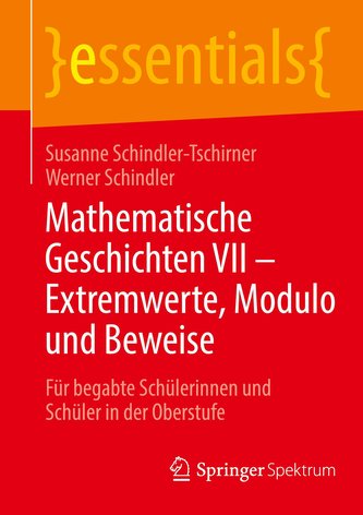 Mathematische Geschichten VII ¿ Extremwerte, Modulo und Beweise