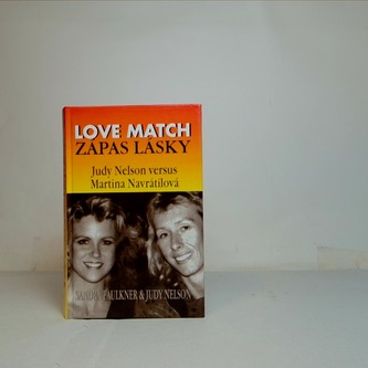 Zapas lásky: Judy Nelson versus Martina Navrátilová