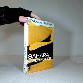 Sahara všedního dne