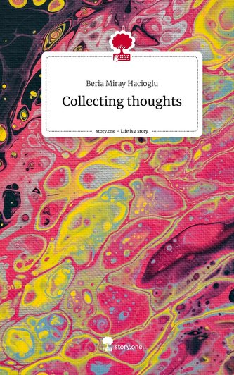 Collecting thoughts. Life is a Story - story.one