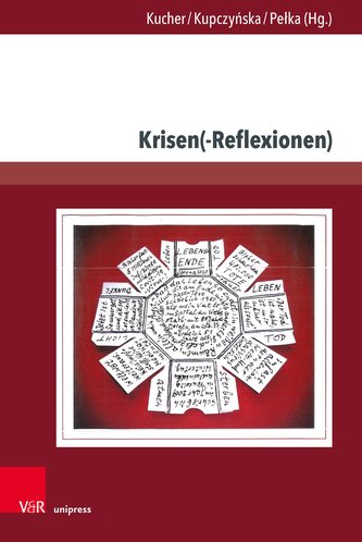 Krisen(-Reflexionen) Krisen(-Reflexionen)