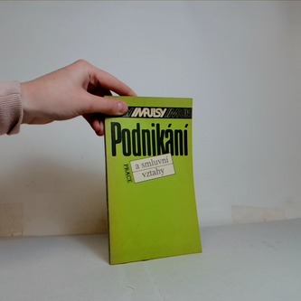 Podnikání a smluvní vztahy