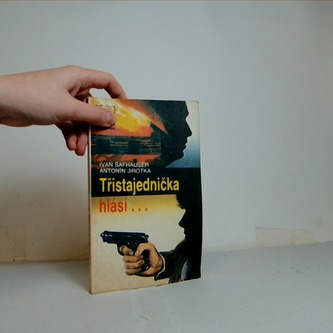 Třistajednička hlásí...