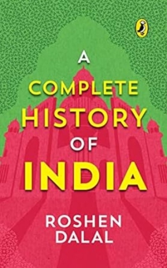 A Complete History of India, One Stop Introduction to Indian History for Children