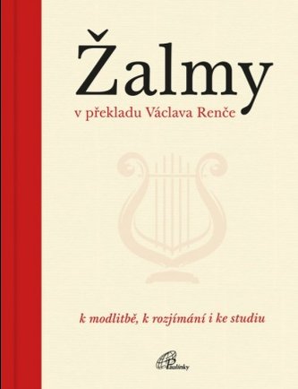 Žalmy v překladu Václava Renče Žalmy v překladu Václava Renče
