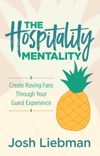 The Hospitality Mentality The Hospitality Mentality