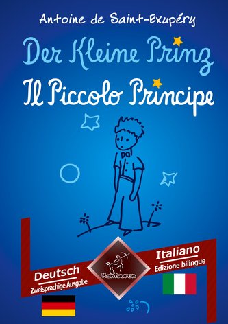 Der Kleine Prinz - Il Piccolo Principe
