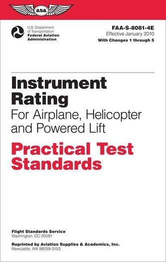 Instrument Rating Practical Test Standards for Airplane, Helicopter and Powered Lift (2023): Faa-S-8081-4e