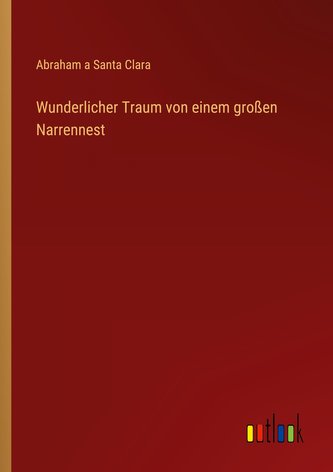Wunderlicher Traum von einem großen Narrennest