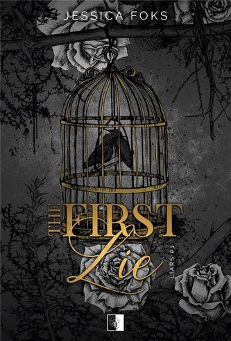 Liars T.1 The First Lie Liars T.1 The First Lie