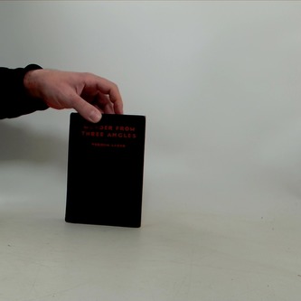 Murder from Three Angles