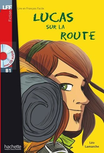 Lucas sur la route - Livre & audio online Lucas sur la route - Livre & audio online