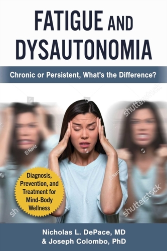 Anxiety and Dysautonomia Anxiety and Dysautonomia