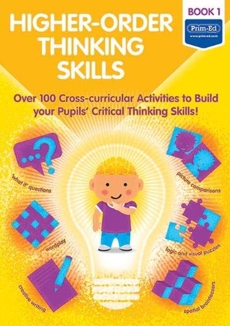 Higher-order Thinking Skills Book 1 Higher-order Thinking Skills Book 1