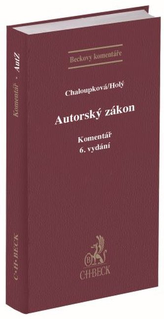 Autorský zákon. Komentář (6. vydání)