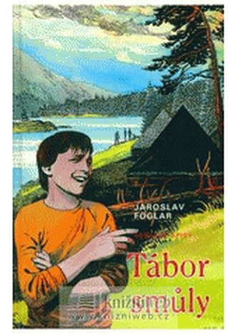 Tábor smůly skautské taškařice