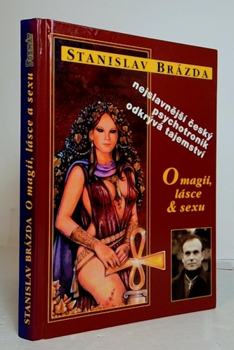 O magii, lásce & sexu