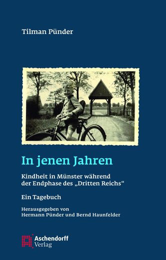 Tilman Pünder: In jenen Jahren