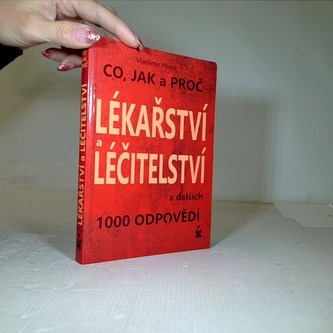 Co,jak a proč lékařství a léčitelství