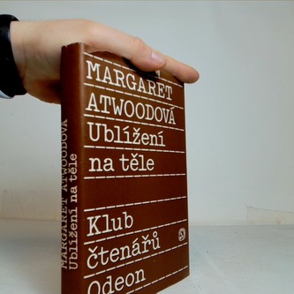 Margaret Atwoodová Ublížení na těle