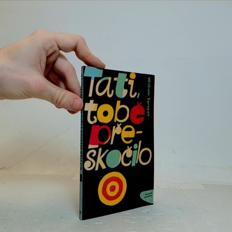 Tati tobě přeskočilo