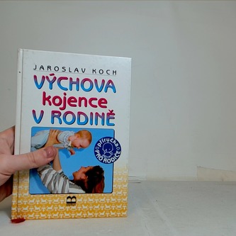 Výchova kojence v rodině