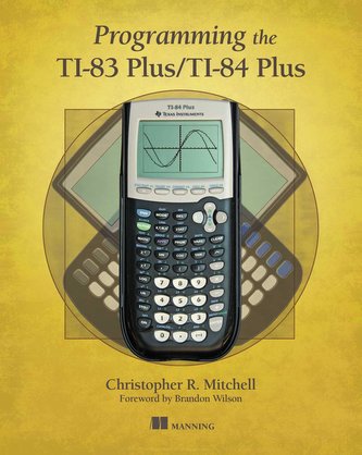 Programming the Ti-83 Plus/Ti-84 Plus
