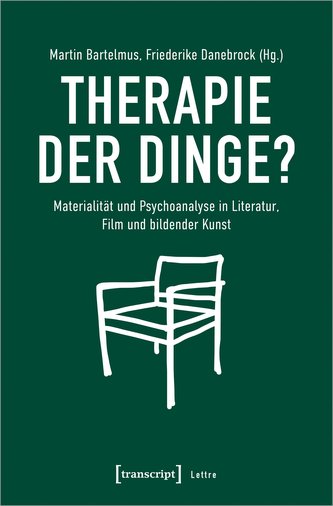 Therapie der Dinge?
