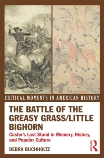 The Battle of the Greasy Grass/Little Bighorn