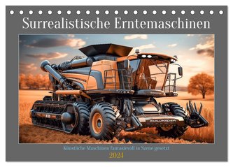 Surrealistische Erntemaschinen (Tischkalender 2024 DIN A5 quer), CALVENDO Monatskalender